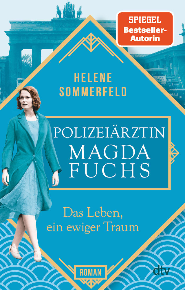 Polizeiärztin Magda Fuchs - Das Leben, ein ewiger Traum