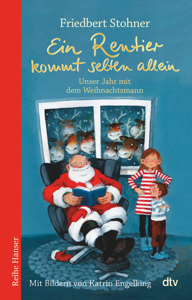 Ein Rentier kommt selten allein Unser Jahr mit dem Weihnachtsmann