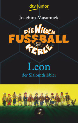 Die Wilden Fußballkerle - Leon der Slalomdribbler