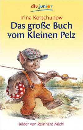 Das grosse Buch vom Kleinen Pelz