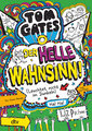 Tom Gates - Der helle Wahnsinn! (Leuchtet nicht im Dunkeln)