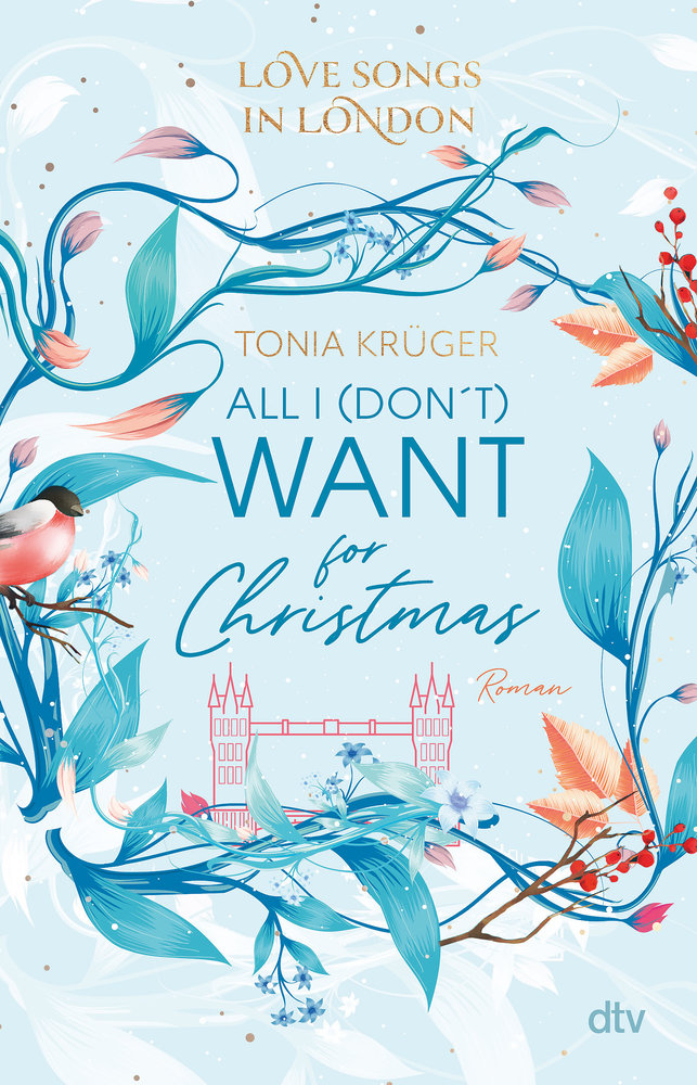 Love Songs in London - All I (don´t) want for Christmas