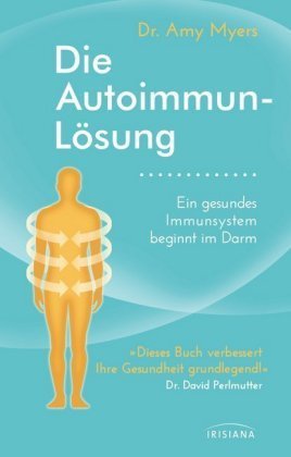 Die Autoimmun-Lösung