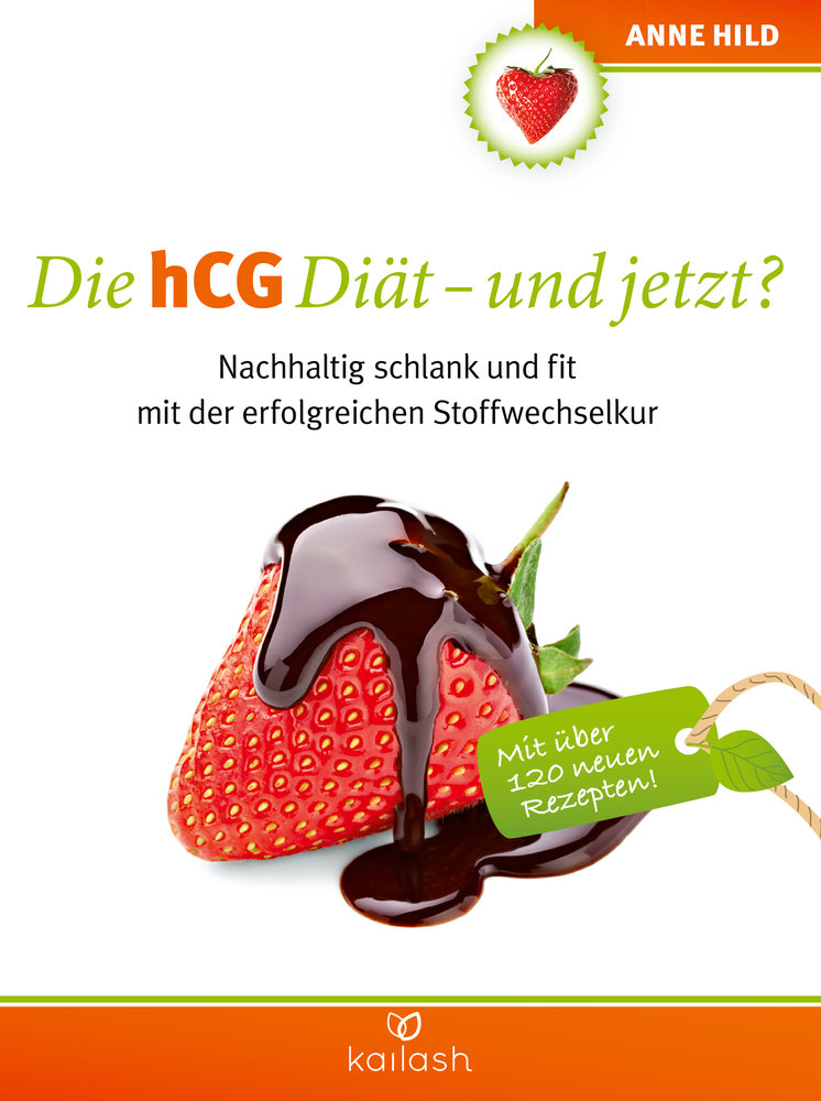 Die hCG Diät - und jetzt?