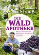 Die Wald-Apotheke