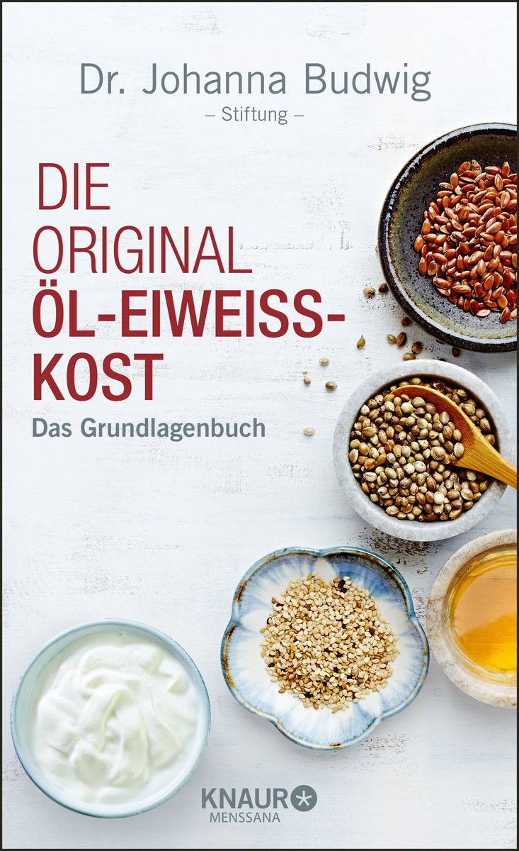 Die Original-Öl-Eiweiß-Kost