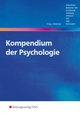 Kompendium der Psychologie