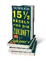 15½ Regeln für die Zukunft