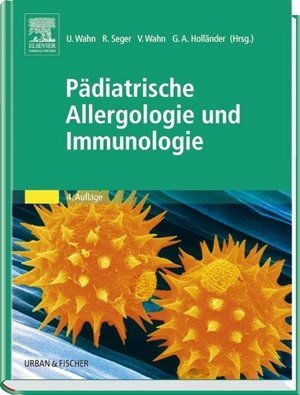 Pädiatrische Allergologie und Immunologie