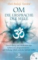 OM - Die Ursprache der Seele