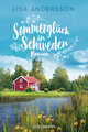 Sommerglück in Schweden