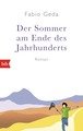 Der Sommer am Ende des Jahrhunderts