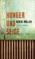 Hunger und Seide