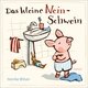 Das kleine Nein-Schwein