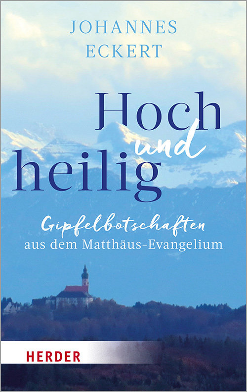 Hoch und heilig