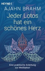 Taschenbuch Jeder Lotos Hat Ein Schones Herz Brahm Ajahn Kategorie Esoterik Isbn Luthy Balmer Stocker