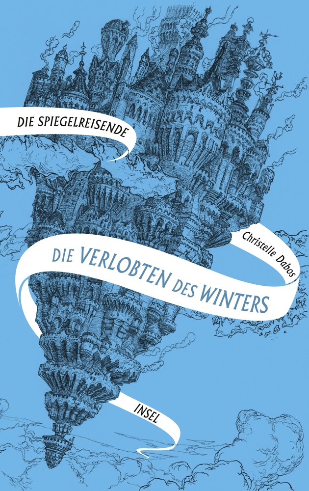 Die Spiegelreisende 1 - Die Verlobten des Winters