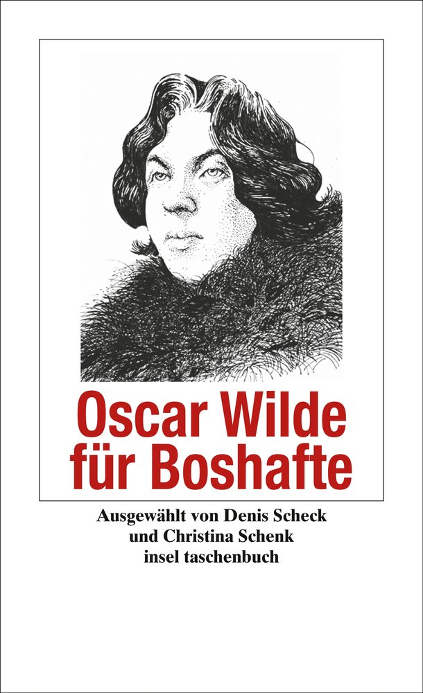 Oscar Wilde für Boshafte