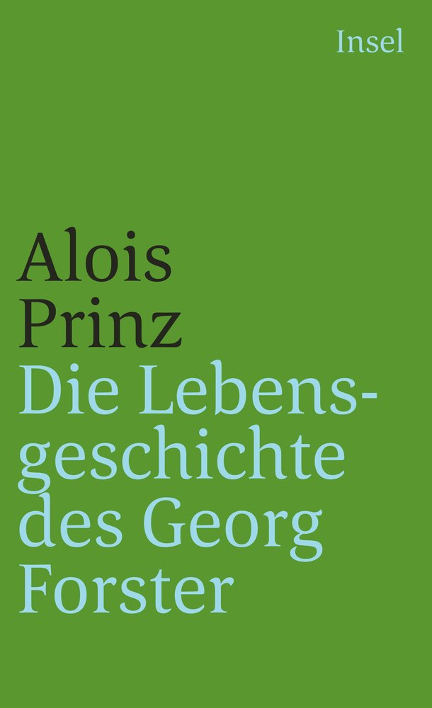 Die Lebensgeschichte des Georg Forster