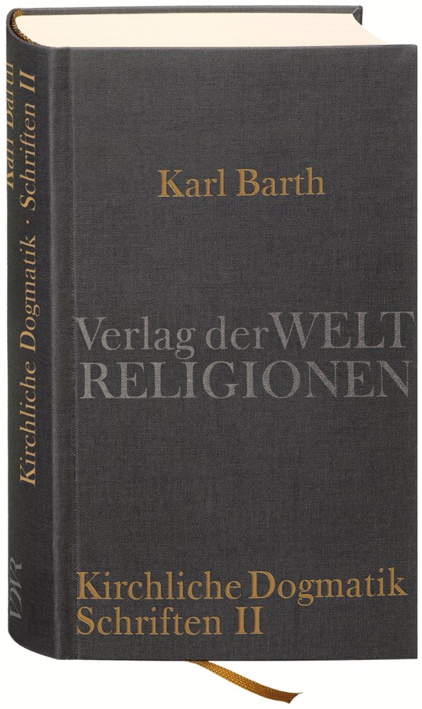 Dialektische Theologie. Kirchliche Dogmatik