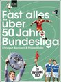 Fast alles über 50 Jahre Bundesliga