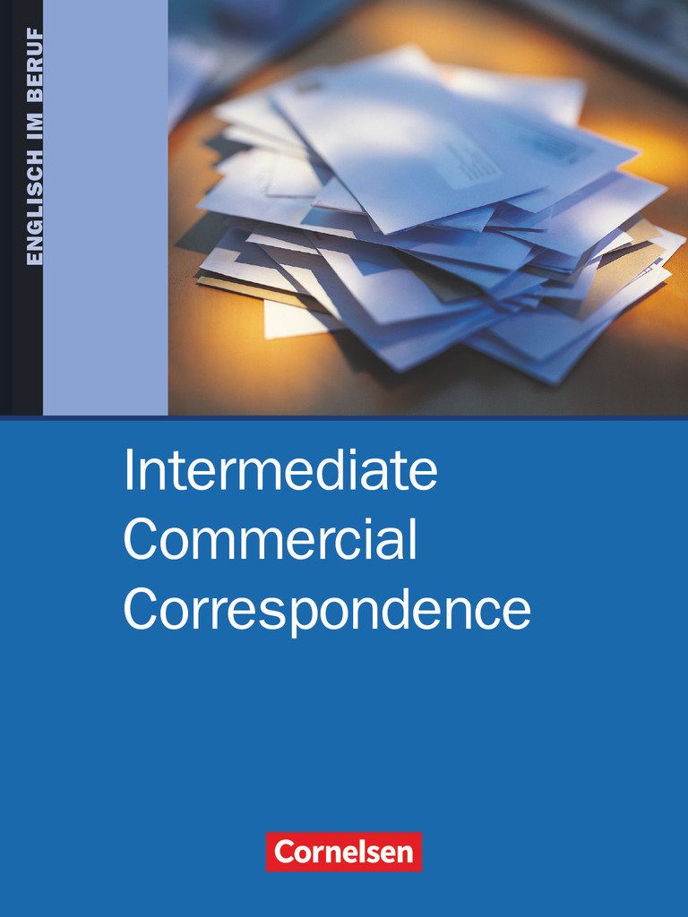 Commercial Correspondence, Intermediate Commercial Correspondence, B1/B2, Schulbuch