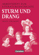 Arbeitshefte zur Literaturgeschichte, Texte - Übungen, Sturm und Drang, Heft für Lernende, Mit eingelegten Lösungshinweisen