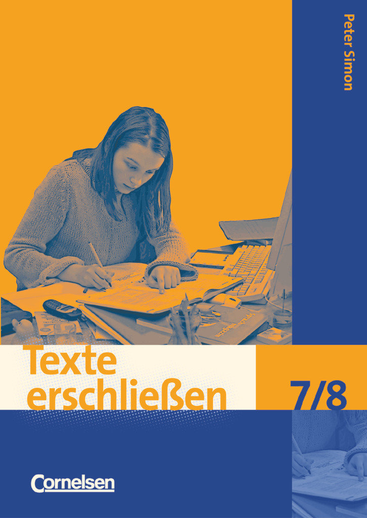 Texte erschließen, 7./8. Schuljahr, Arbeitsheft mit Lösungen