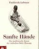 Sanfte Hände