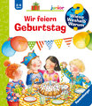 Wieso? Weshalb? Warum? junior, Band 27: Wir feiern Geburtstag