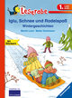 Leserabe - 1. Lesestufe: Iglu, Schnee und