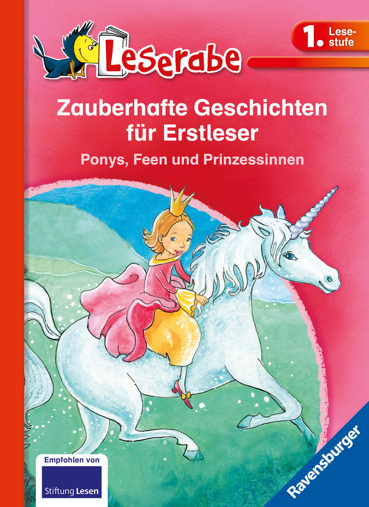 Zauberhafte Geschichten für Erstleser. Ponys, Feen und Prinzessinnen - Leserabe 1. Klasse