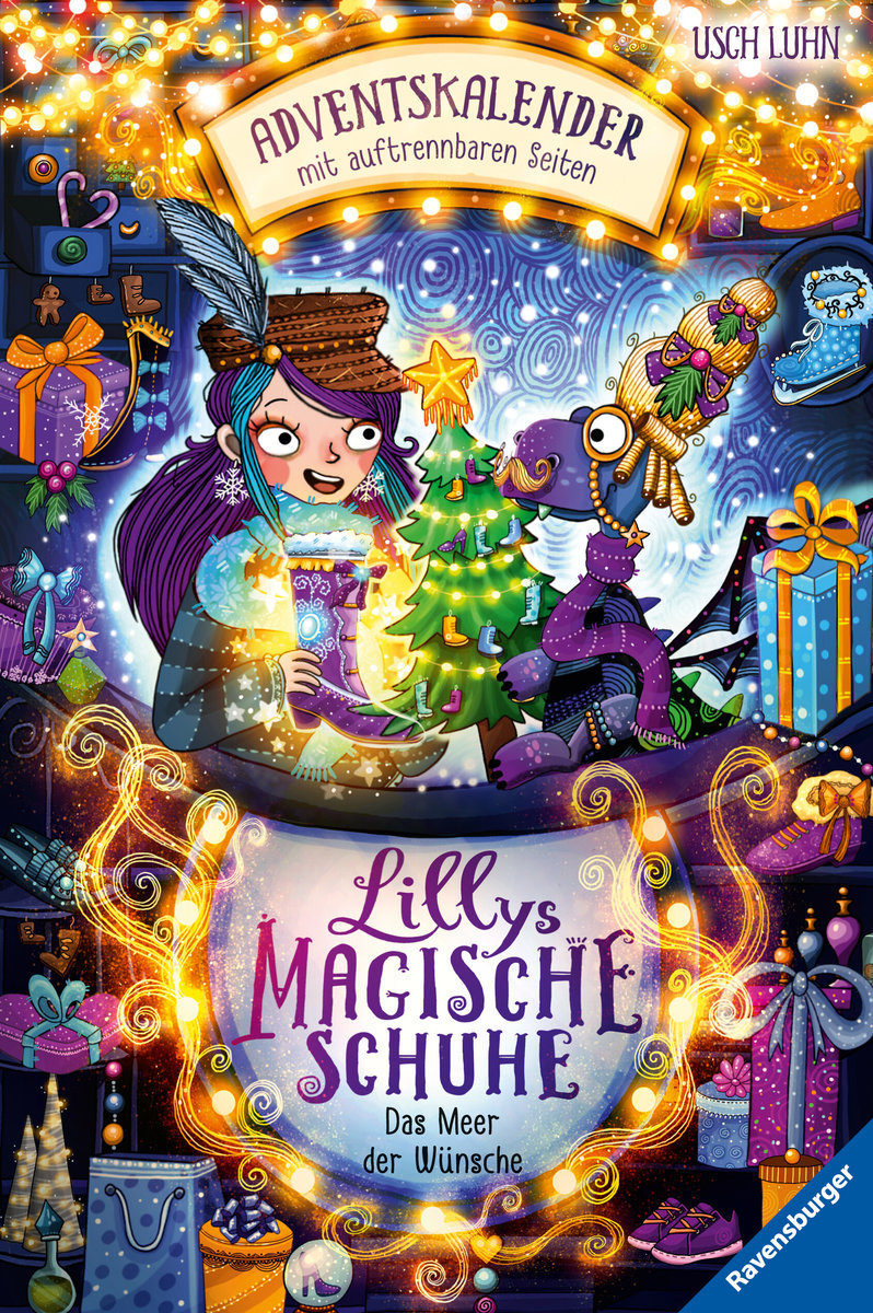 Lillys magische Schuhe: Das Meer der Wünsche. Ein Adventskalender mit auftrennbaren Seiten (zauberhafte Reihe über Mut und Selbstvertrauen für Kinder ab 8 Jahren)