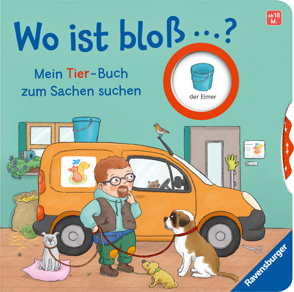 Wo ist bloß ...? Mein Tier-Buch zum Sachen suchen. Mit lustigen Drehscheiben