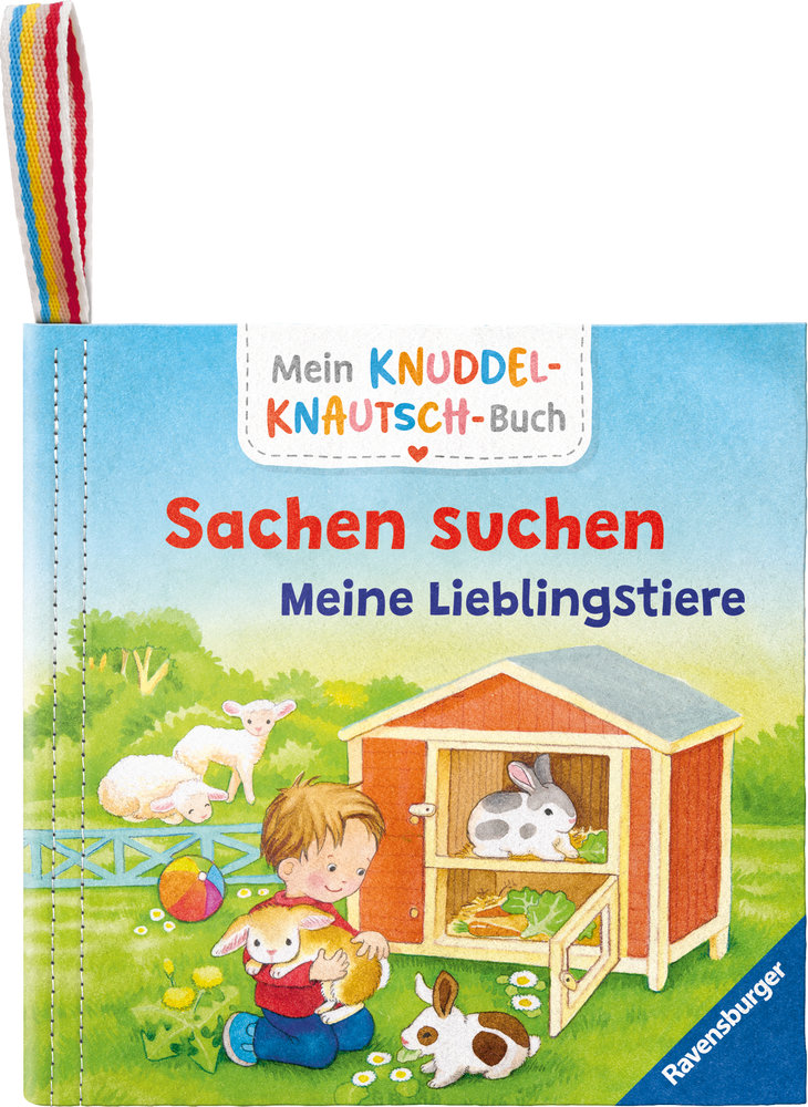 Mein Knuddel-Knautsch-Buch: Sachen suchen. Lieblingstiere; weiches Stoffbuch, waschbares Badebuch, Babyspielzeug ab 6 Monate