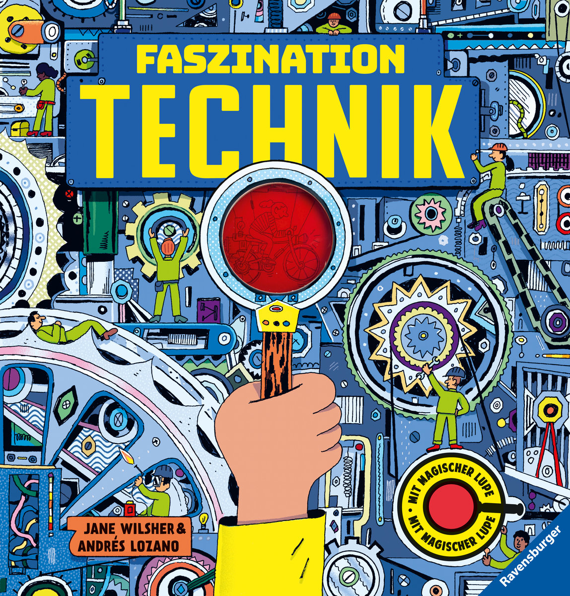 Faszination Technik - Technikbuch für Kinder ab 7 Jahren, mit magischer Lupe