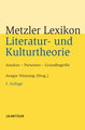 Metzler Lexikon Literatur- und Kulturtheorie