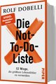 Die Not-To-Do-Liste