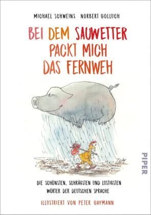 Bei dem Sauwetter packt mich das Fernweh