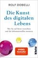 Die Kunst des digitalen Lebens