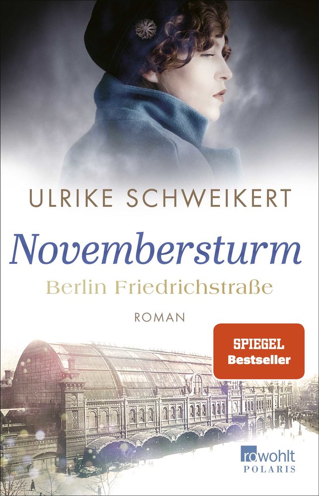 Berlin Friedrichstraße: Novembersturm