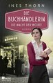 Die Buchhändlerin: Die Macht der Worte