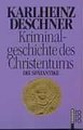 Kriminalgeschichte des Christentums 2