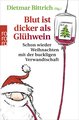 Blut ist dicker als Glühwein