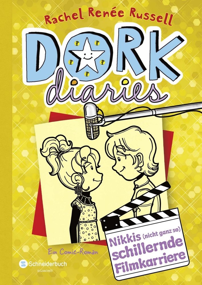 DORK Diaries, Band 7: Nikkis (nicht ganz so) schillernde Filmkarriere