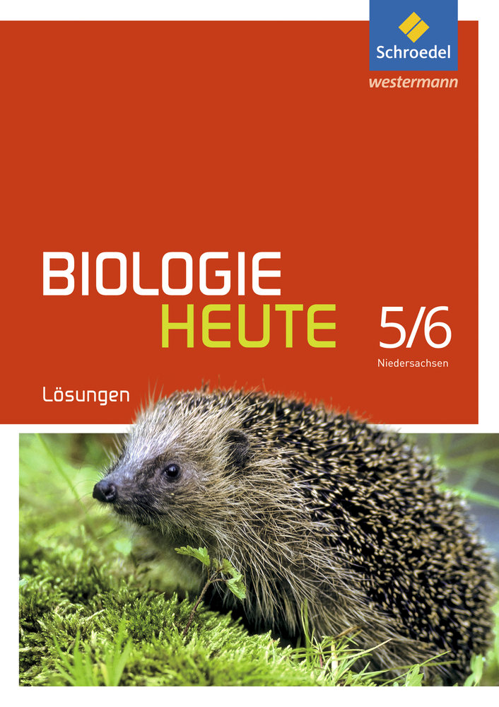 Biologie heute SI - Ausgabe 2013 für Gymnasien in Niedersachsen - Biologie heute SI, Ausgabe 2013 für Gymnasien in Niedersachsen