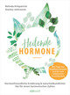 Heilende Hormone