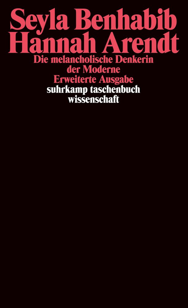 Hannah Arendt - Die melancholische Denkerin der Moderne