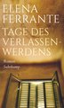 Tage des Verlassenwerdens