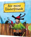 Der Räuber Hotzenplotz: Alle meine Räuberfreunde